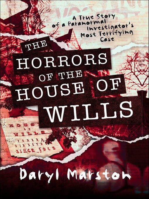 Title details for The Horrors of the House of Wills by Daryl Marston - Available